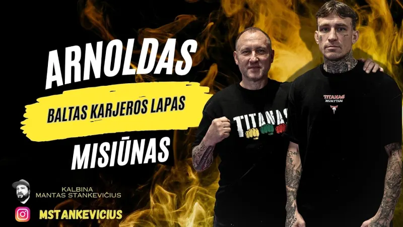 Misiūnas po Tailando pasirinko „Titaną“: „Noriu to diržo“