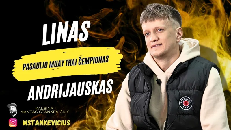 Linas Andrijauskas – nuo slėptų treniruočių iki pasaulio aukso: kas toliau?